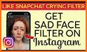 Crying Filter For insta Guide related image