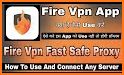 Fire VPN - Fast, Safe Proxy related image