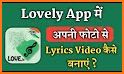 Love.ly - Lyrical video status maker app related image