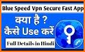 Blue Speed VPN : Secure & Fast related image