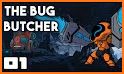 The Bug Butcher related image