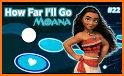 How Far I'll Go - Moana Rush Tiles Magic Hop related image