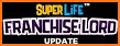 Super Life Franchise Lord related image