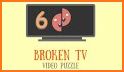 Video Puzzles: Broken TV related image