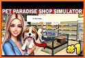 Pet Paradise - Shop Simulator related image